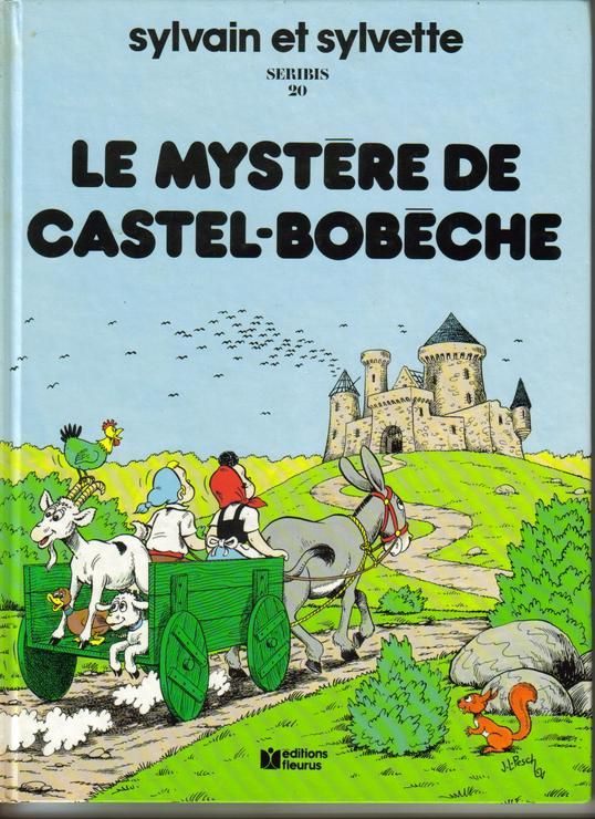 Mystère de Castelbobeche (Le) - Série Sylvain et Sylvette - 9782215009153