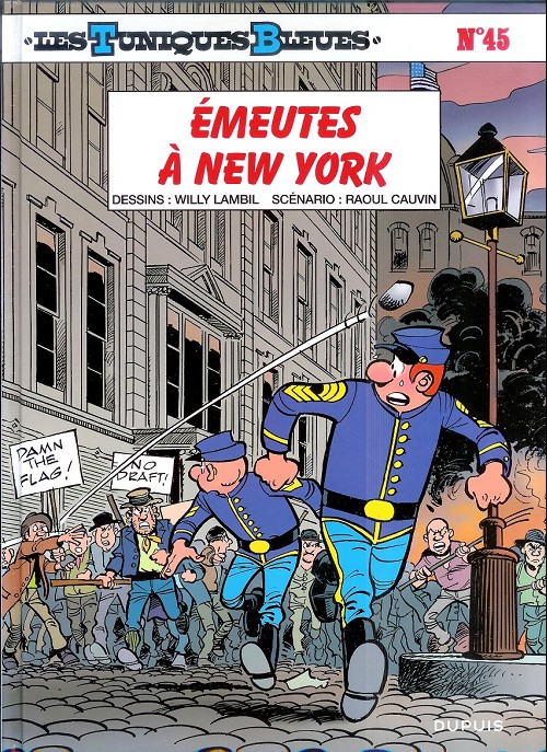 Émeutes à New York - Série Tuniques Bleues (Les) par Raoul Cauvin et Willy Lambil - Couverture