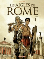 Les Aigles de Rome T1 : 7 planches en avant-première
