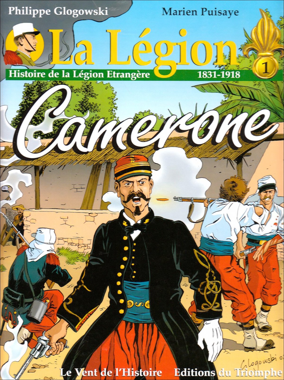 1831 - 1918 : Camerone