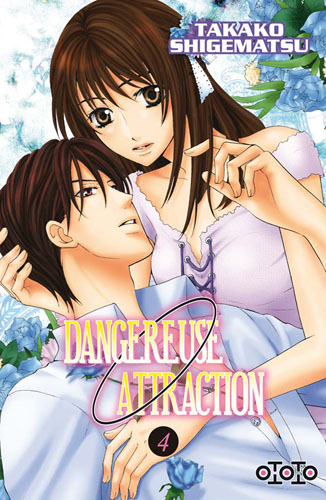Dangereuse attraction 4