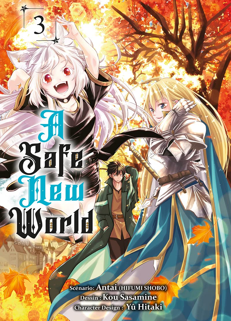 A safe new world 3