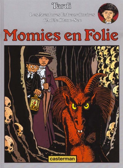 Momies en folie - Série Adèle Blanc-Sec - 9782203305045
