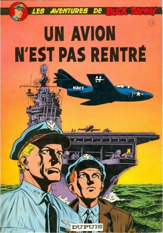 Avion n'est pas rentré (Un) - Série Buck Danny - 9782800100500