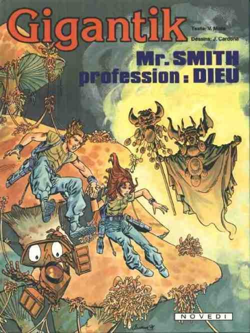 Mr Smith - Profession : Dieu