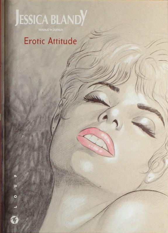 Erotic attitude - Série Jessica Blandy