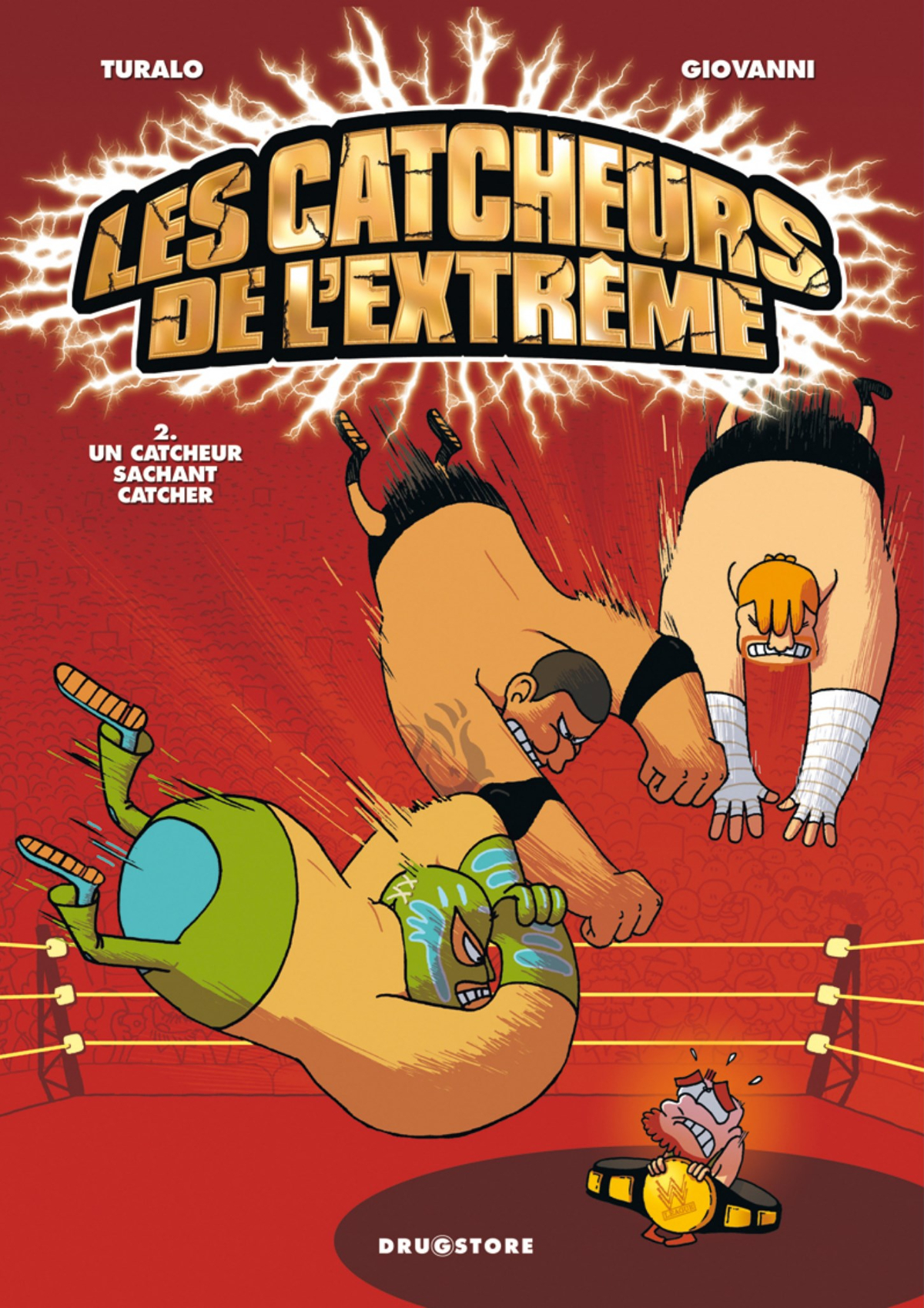 Catcheur sachant catcher (Un)