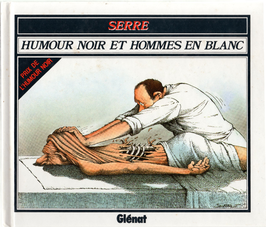 Humour noir et hommes en blanc - 9782723404846