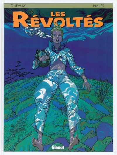 Révoltés (Les) 2