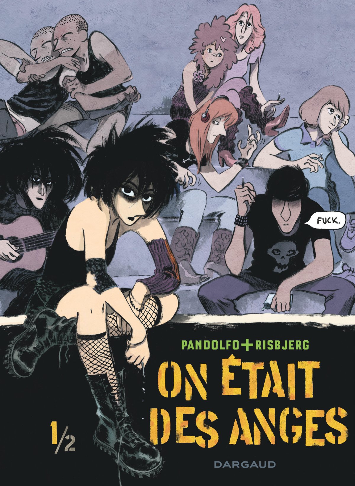 On était des anges 1 - Série On était des anges par Anne-Caroline Pandolfo et Terkel Risbjerg - Couverture