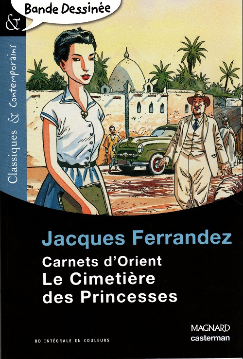 Cimetière des princesses (Le) - Série Carnets d'Orient - 9782210761537