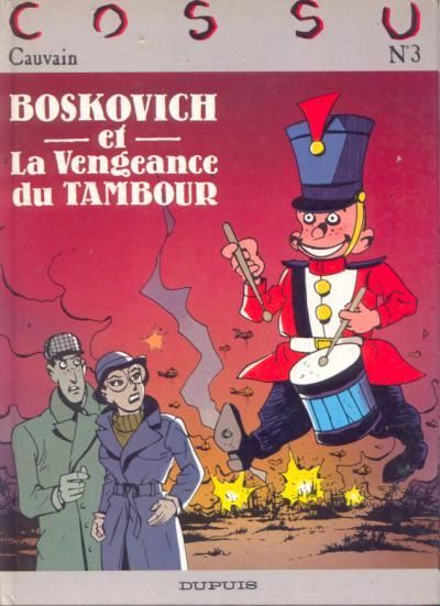 Boskovich et la vengeance du tambour