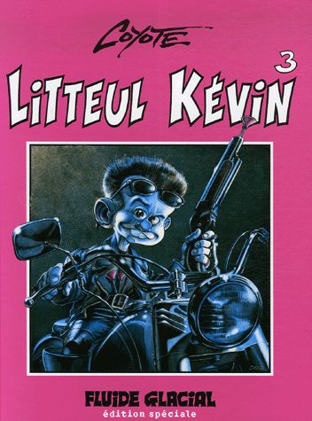 Litteul Kévin 3 - Série Litteul Kévin - 9782858150823