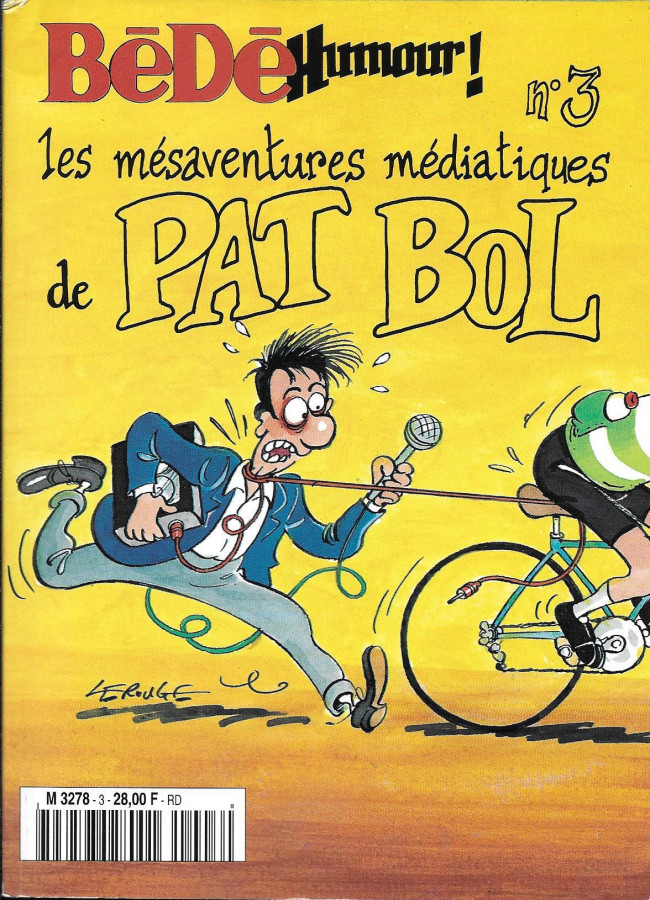 Mésaventures médiatiques de Pat Bol (Les) par Jacques Lerouge - Couverture