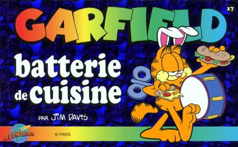 Batterie de cuisine - Série Garfield (Presses Aventures) par Jim Davis - Couverture