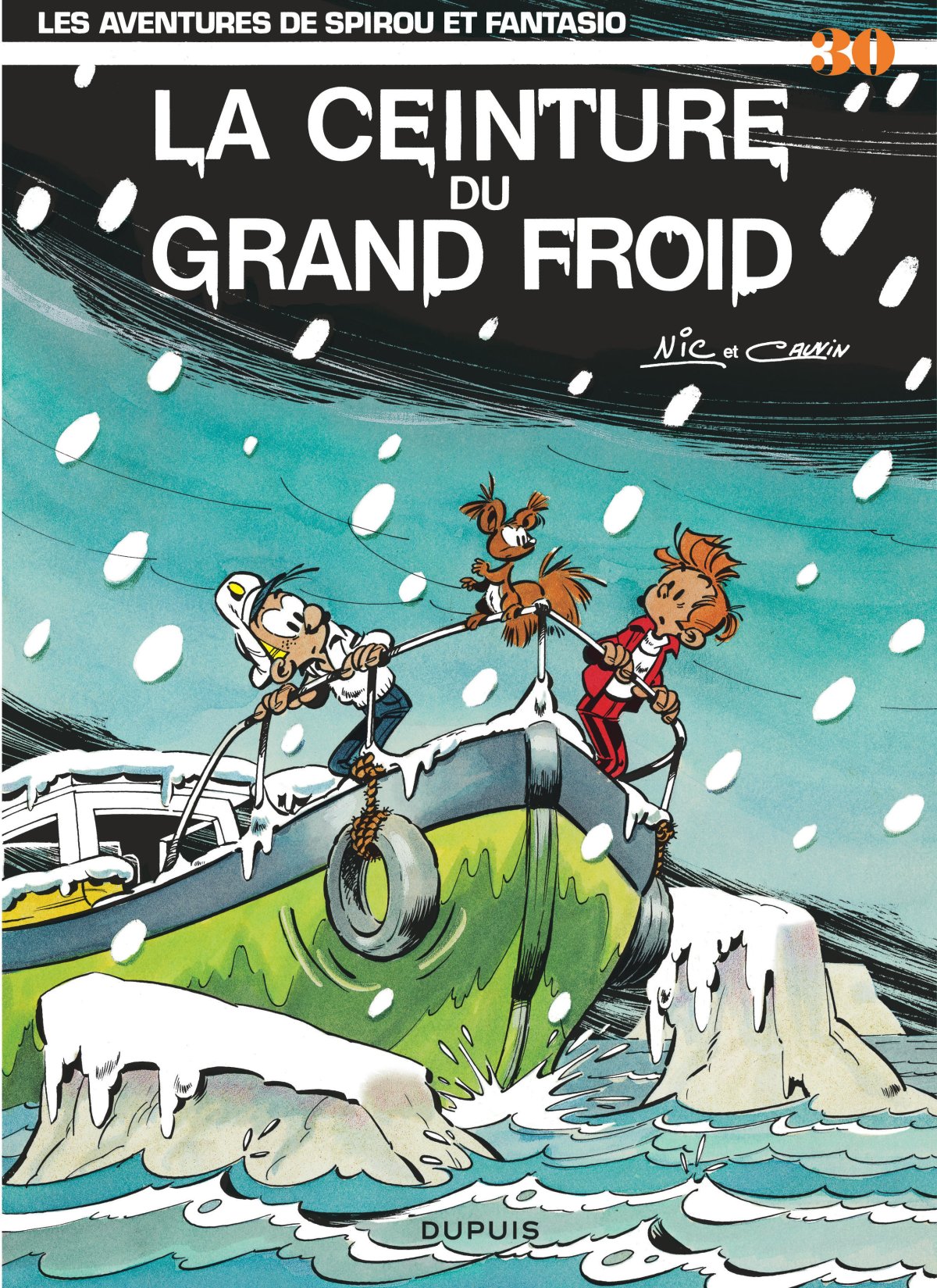 Ceinture du Grand Froid (La) - Série Spirou et Fantasio par Raoul Cauvin et Nic Broca - Couverture