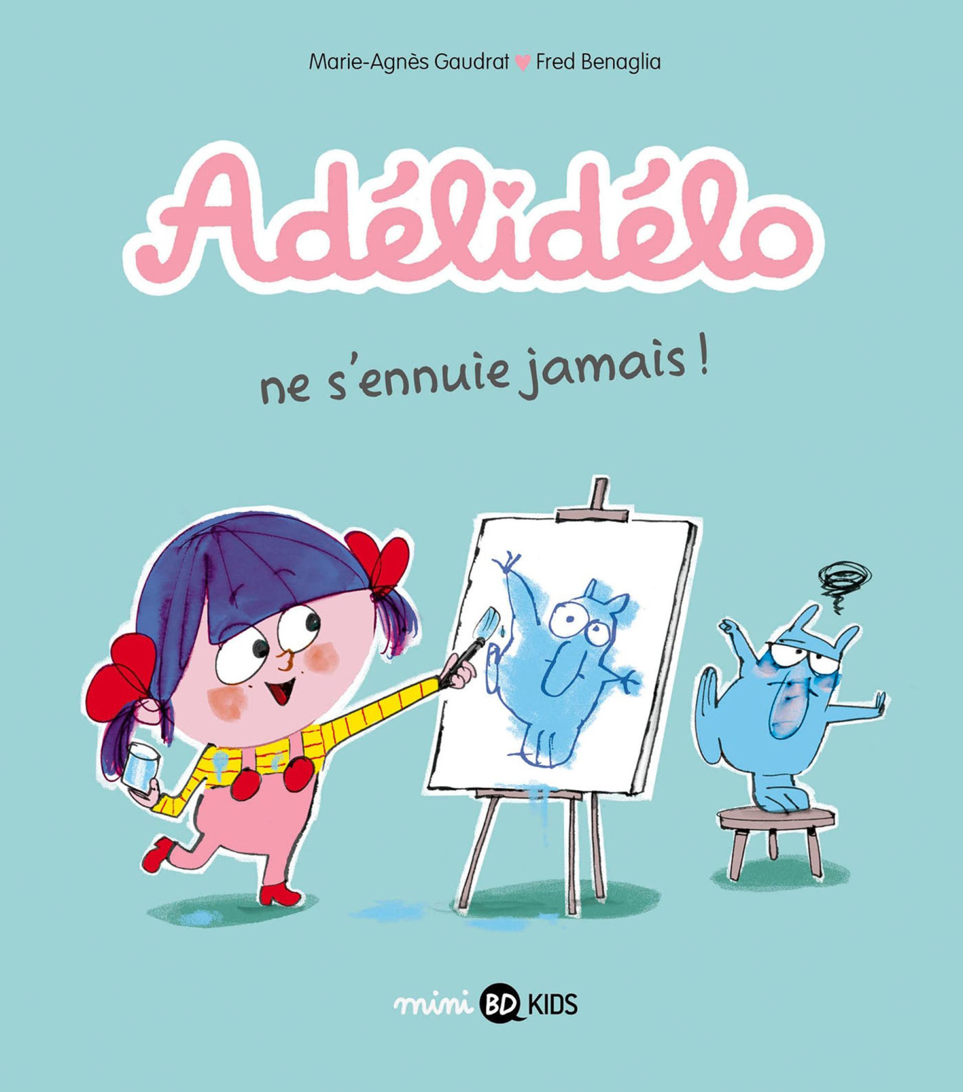 Adélidélo ne s'ennuie jamais !