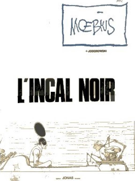 Incal noir (L') - Série Incal (L')