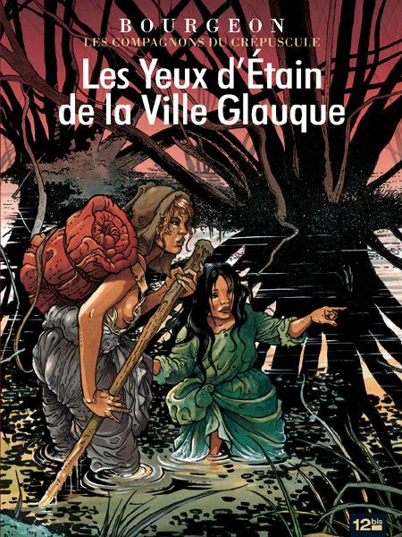Yeux d'étain de la Ville Glauque (Les) - Série Compagnons du Crépuscule (Les) - 9782356480613