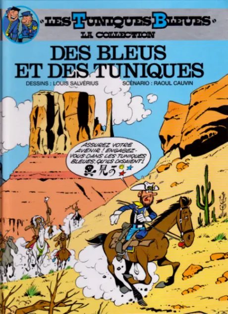 Bleus et des tuniques (Des) - Série Tuniques Bleues (Les)