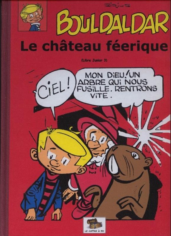 Château féerique (Le)