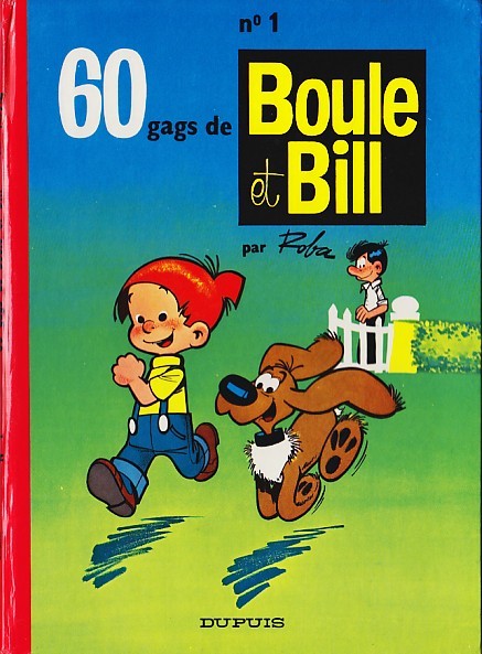 60 gags de Boule et Bill 1 - Série Boule & Bill