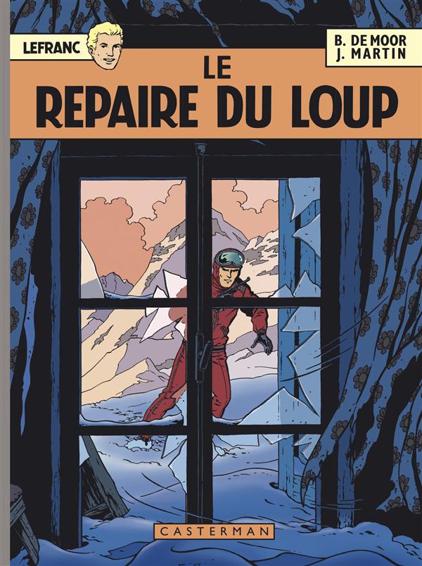 Repaire du Loup (Le) - Série Lefranc - 9782203058262