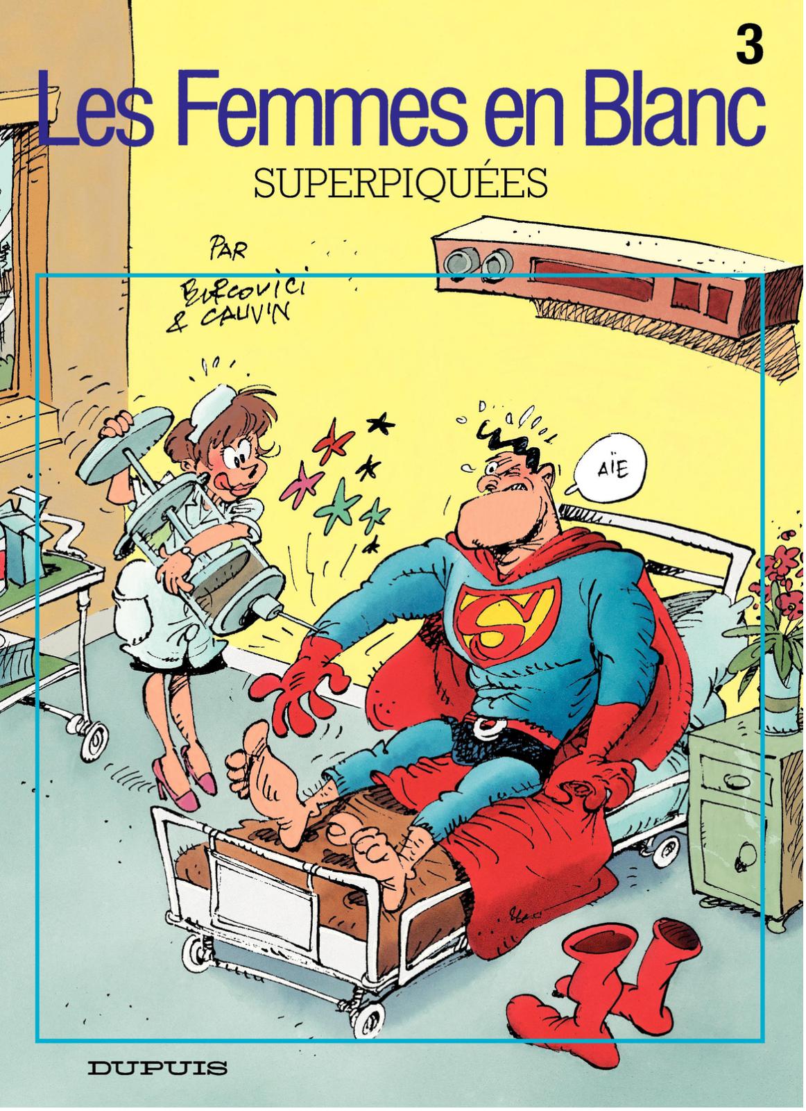 Superpiquées - Série Femmes en Blanc (Les) - 9782800115177