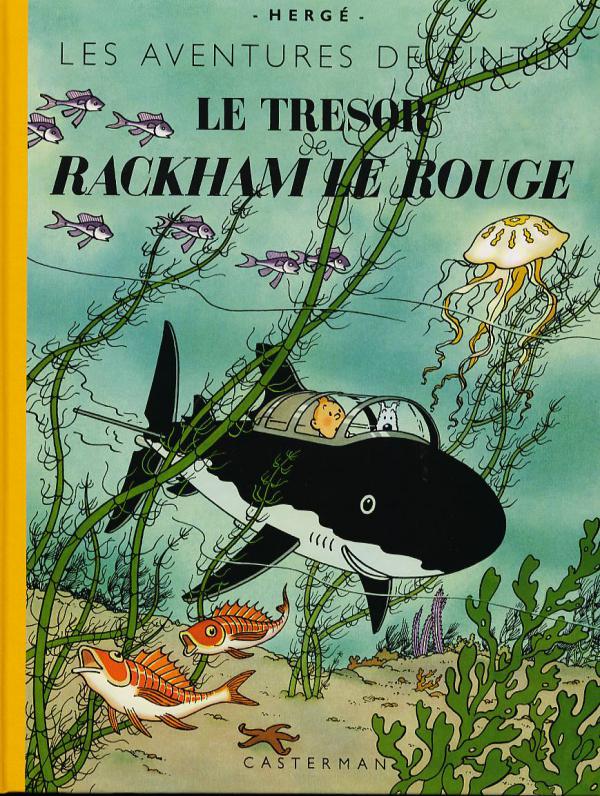 Trésor de Rackham le rouge (Le) - Série Tintin (Les aventures de) - 9782203011458