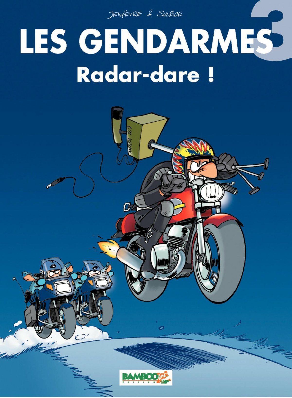 Radar-dare ! - Série Gendarmes (Les) - 9782912715197