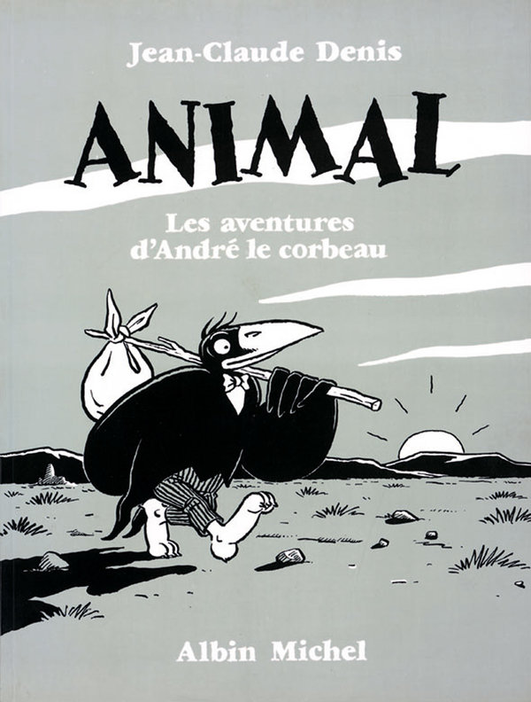 Animal - Les aventures d'André le corbeau - 9782226094704