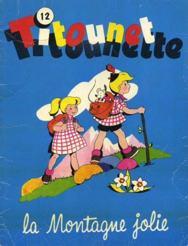 Montagne jolie (La) - Série Titounet et Titounette par Marie-Mad Bourdin - Couverture