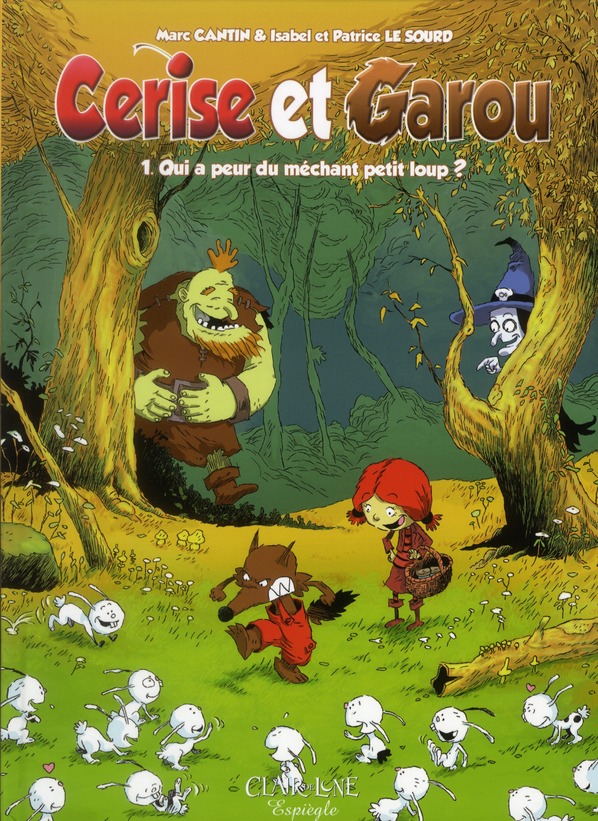 Qui a peur du méchant petit loup ? - Série Cerise et Garou - 9782353252626
