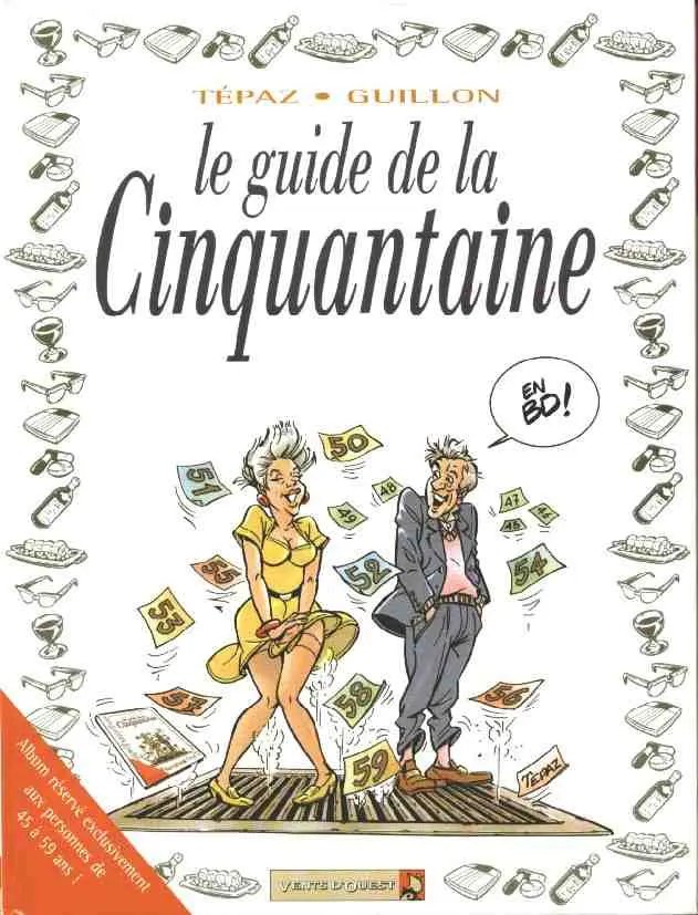 La cinquantaine - Série Guides en BD (Les) - 9782869677081
