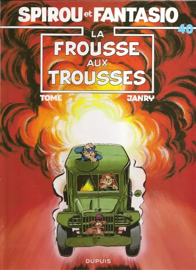 Frousse aux trousses (La) - Série Spirou et Fantasio par Tome et Janry - Couverture