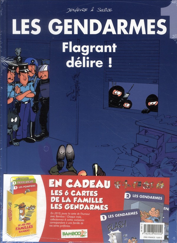 Flagrant délire ! - Série Gendarmes (Les) - 9782818900550