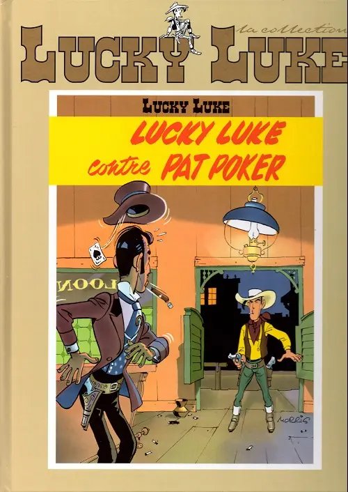 Lucky Luke contre Pat Poker - Série Lucky Luke