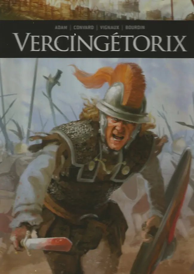 Vercingétorix - Série Ils ont fait l'Histoire - 9782298111866