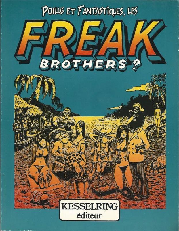 Poilus et Fantastiques - Série Fabuleux Freak Brothers (Les) par Gilbert Shelton - Couverture