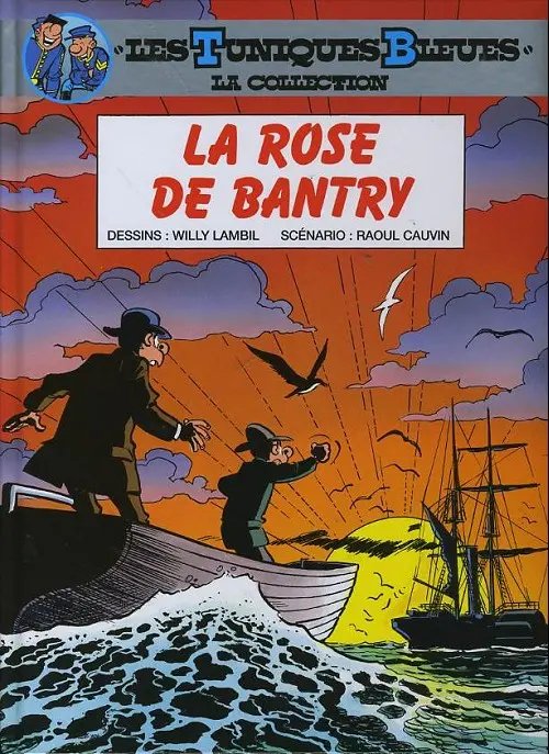 Rose de Bantry (La) - Série Tuniques Bleues (Les)