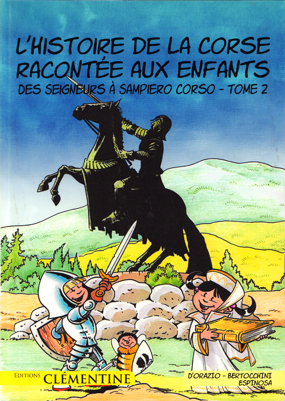 Des Seigneurs à Sampiero Corso