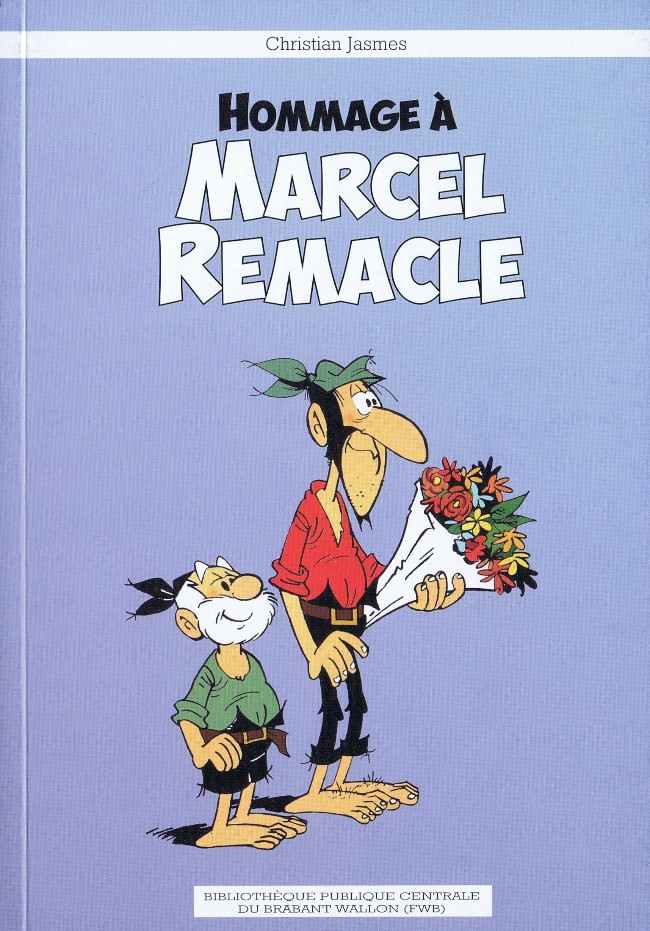 Hommage à Marcel Remacle par Marcel Remacle et Christian Jasmes - Couverture