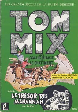 Tom Mix - Cavalier Miracle et Le Châtiment par George Fronval, Claude Pascal et Auguste Liquois - Couverture
