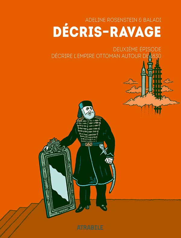 Décrire l'Empire ottoman autour de 1830
