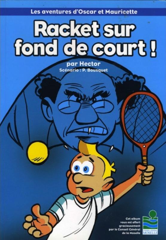 Racket sur le fond de court !