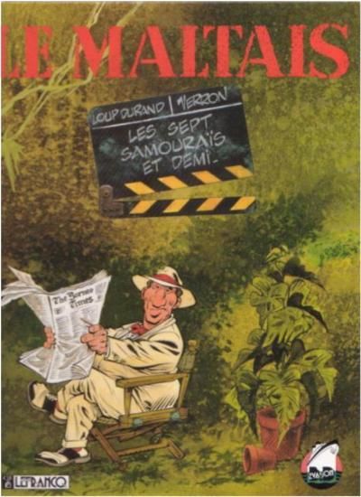 Sept samouraïs et demi (Les) - Série Maltais (Le)