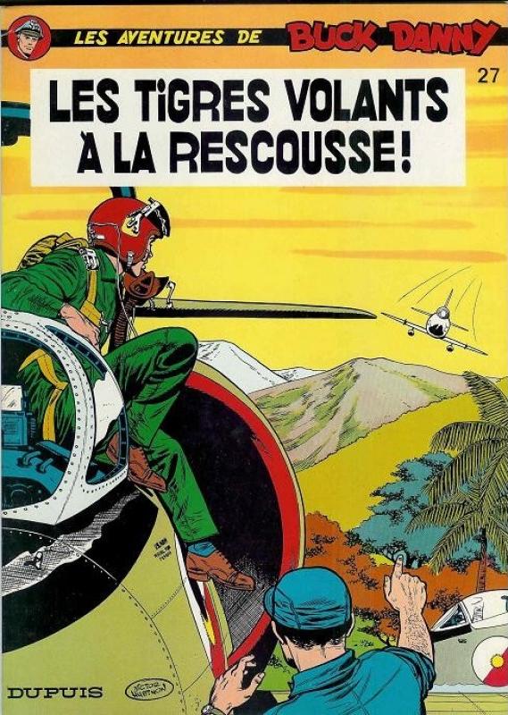 Tigres Volants à la rescousse (Les) - Série Buck Danny - 9782800100647