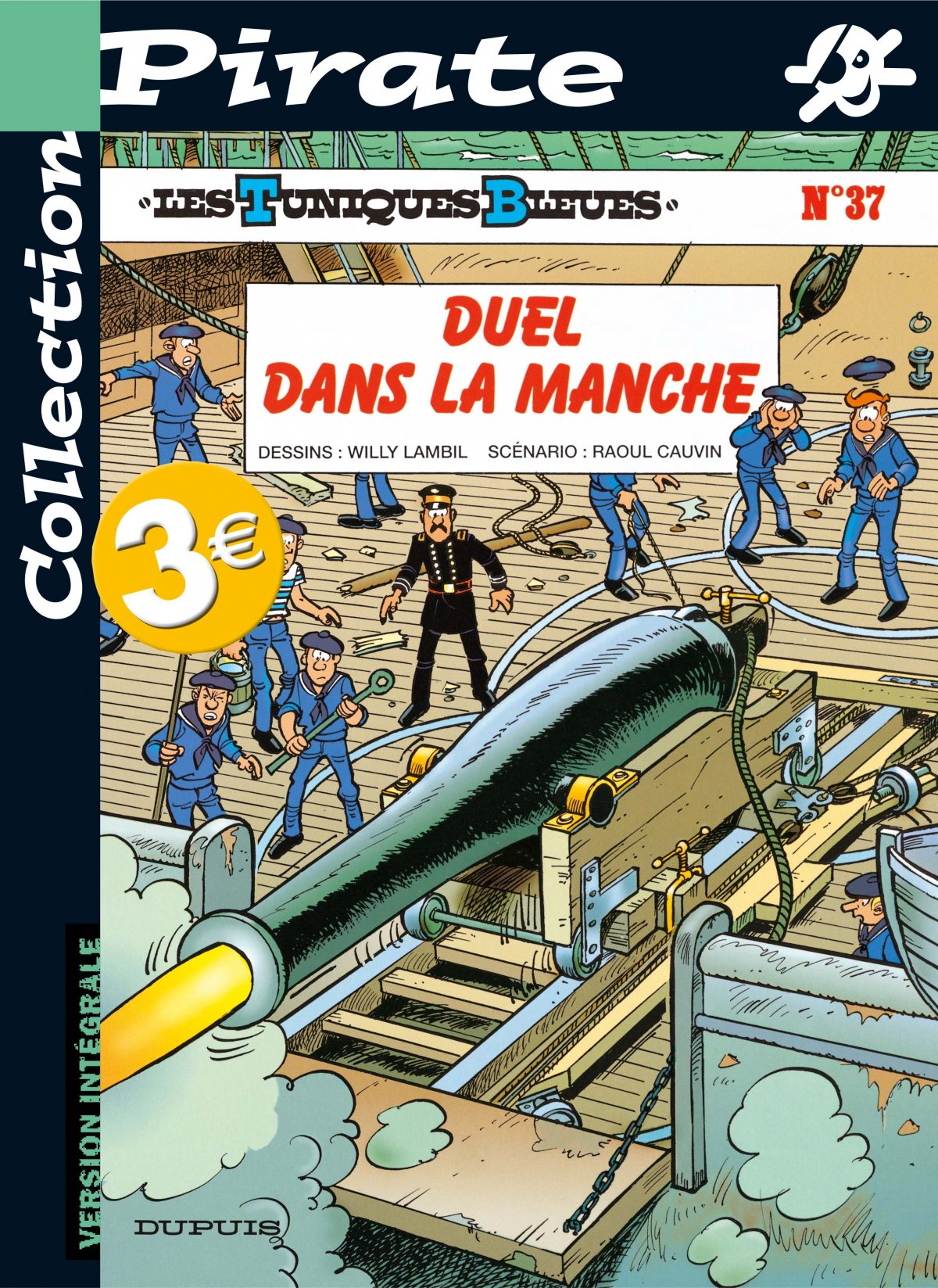 Duel dans la Manche - Série Tuniques Bleues (Les) - 9782800134321