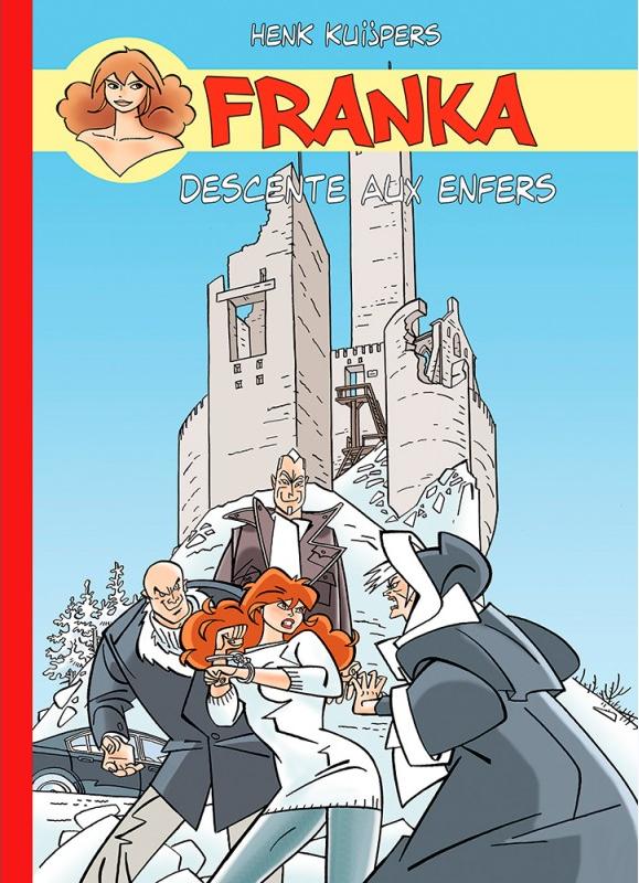 Descente aux enfers - Série Franka par Henk Kuijpers - Couverture