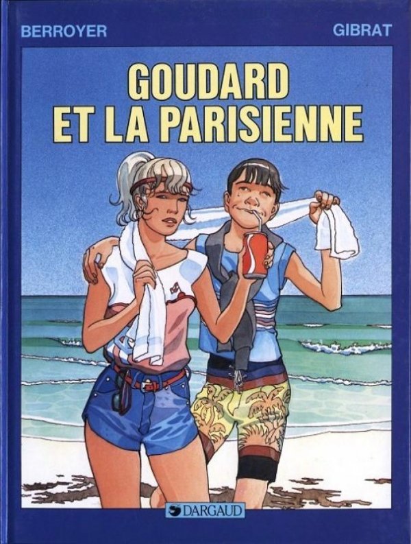 Goudard et la parisienne